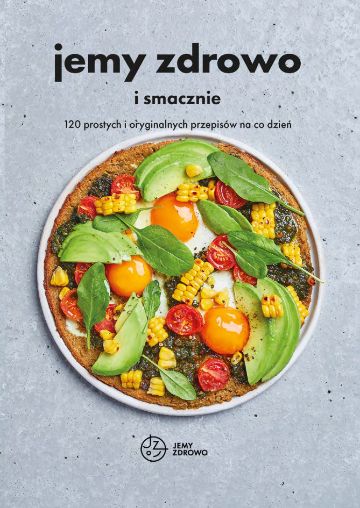 Jemy zdrowo – szybko i prosto (e-book, PDF)